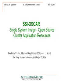 SSI-OSCAR Single System Image - Open Source Cluster Application Resources