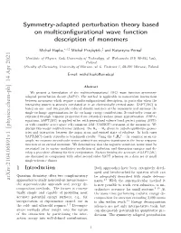 Symmetry-Adapted Perturbation Theory Based on Multiconfigurational