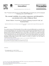 The Seasonal Variability of Sea Surface Temperature and Chlorophyll-A Concentration in the South of Makassar Strait