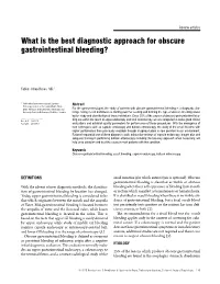What Is the Best Diagnostic Approach for Obscure Gastrointestinal Bleeding?