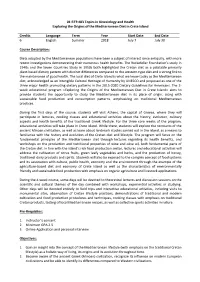 01:377:483 Topics in Kinesiology and Health Exploring the Origins of the Mediterranean Diet in Crete Island