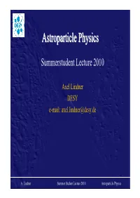 Astroparticle Astroparticle Physics