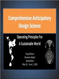 Comprehensive Anticipatory Design Science