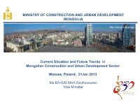 Current Situation and Future Trends in Mongolian Construction and Urban Development Sector