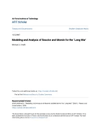 Modeling and Analysis of Resolve and Morale for the `Long War'
