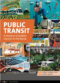 Public Transit a History of Public Transit in Portland