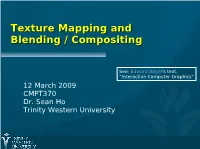 Texture Mapping and Blending / Compositing