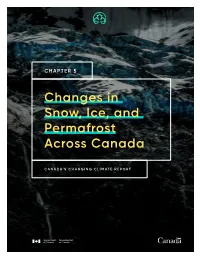 Changes in Snow, Ice and Permafrost Across Canada