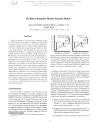 Do Better Imagenet Models Transfer Better?