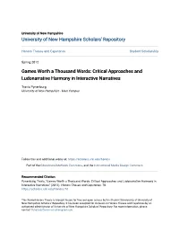 Games Worth a Thousand Words: Critical Approaches and Ludonarrative Harmony in Interactive Narratives
