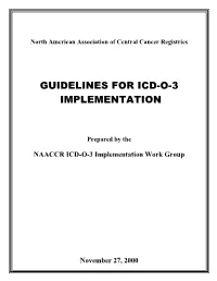 ICD-O-3 Implementation Guidelines