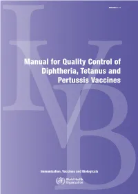 Manual for Quality Control of Diphtheria, Tetanus and Pertussis Vaccines