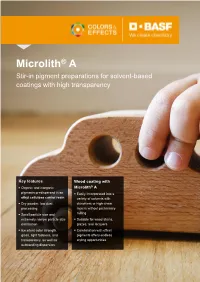 Microlith® a Stir-In Pigment Preparations for Solvent-Based Coatings with High Transparency