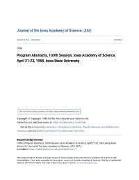 Program Abstracts, 100Th Session, Iowa Academy of Science, April 21-23, 1988, Iowa State University