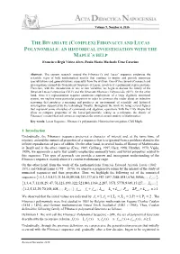 The Bivariate (Complex) Fibonacci and Lucas Polynomials: an Historical Investigation with the Maple's Help