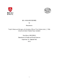 An Analysis of Brown Trout (Salmo Trutta, L.1758) Growth and Diet in Wester Ross, Scotland