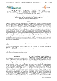 Chlorhexidine-Releasing Implant Coating on Intramedullary Nail Reduces Infection in a Rat Model S.M