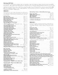 REGION 1 REGION 2 Hunting in BC Parks Only the Parks, Conservancies, Protected Areas and Recreation Areas Listed Below Are Open