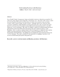 Understanding Persistence in the Resistance Authors: Dana R