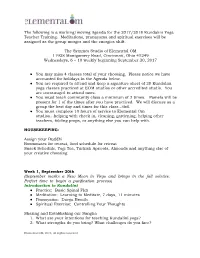 Week 1, September 20Th Introduction to Kundalini