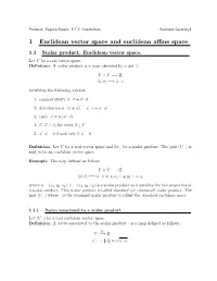1 Euclidean Vector Space and Euclidean Affi Ne Space