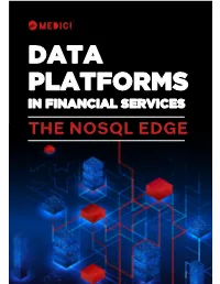 Data Platforms in Financial Services: the Nosql Edge