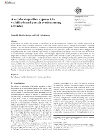A Cell Decomposition Approach to Visibility-Based Pursuit Evasion