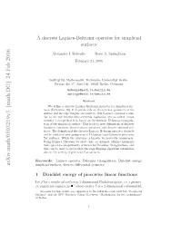 A Discrete Laplace-Beltrami Operator for Simplicial Surfaces