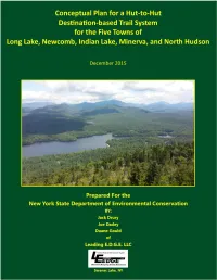 Concept Plan for a Hut-To-Hut Destination-Based Trail System