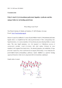 Poly(Ionic Liquid)S: Synthesis and the Unique Behavior in Loading Metal Ions