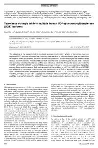 Tacrolimus Strongly Inhibits Multiple Human UDP-Glucuronosyltransferase (UGT) Isoforms