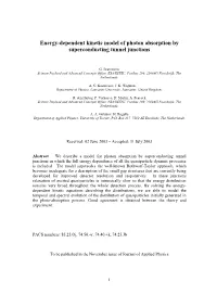 Energy-Dependent Kinetic Model of Photon Absorption by Superconducting Tunnel Junctions
