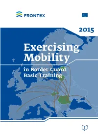 Exercising Mobility in Border Guard Basic Training 2015