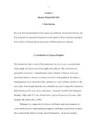 Lecture 5 Russian Poland 1815-1831 1. Introduction Russia in 1815