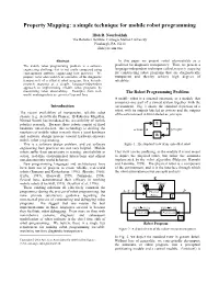 Property Mapping: a Simple Technique for Mobile Robot Programming