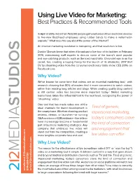 Using Live Video for Marketing: Best Practices & Recommended Tools