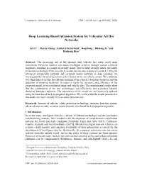 Deep Learning-Based Intrusion System for Vehicular Ad Hoc Networks