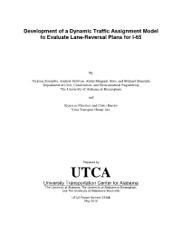 Development of a Dynamic Traffic Assignment Model to Evaluate Lane-Reversal Plans for I-65