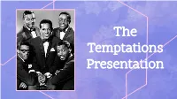 The Temptations Presentation