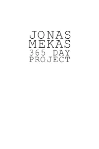 JONAS MEKAS 365 DAY PROJECT Inhalt / Contents