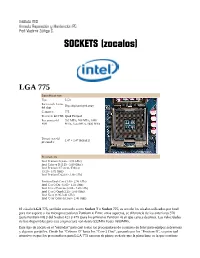 SOCKETS (Zocalos)