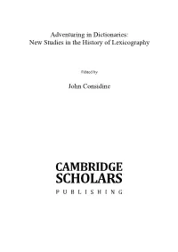 Adventuring in Dictionaries: New Studies in the History of Lexicography John Considine