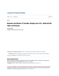 Beauties and Beasts of Carmilla, Strange Cae of Dr. Jekyll and Mr
