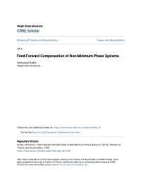Feed-Forward Compensation of Non-Minimum Phase Systems