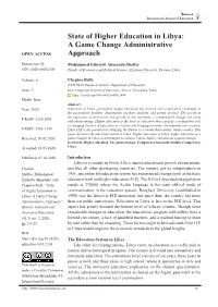 State of Higher Education in Libya: a Game Change Administrative OPEN ACCESS Approach