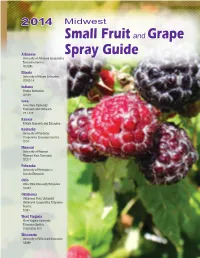 2014 Midwest Small Fruit and Grape Spray Guide Contents Foreword