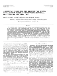 A Critical Period for the Recovery of Sound Localization Accuracy Following Monaural Occlusion in the Barn Owl’