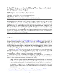 A Test of Cross-Wiki Search: Helping Users Discover Content on Wikipedia’S Sister Projects