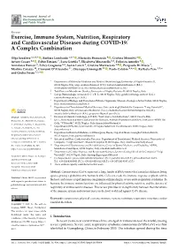 Exercise, Immune System, Nutrition, Respiratory and Cardiovascular Diseases During COVID-19: a Complex Combination