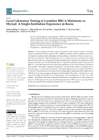 Local Laboratory Testing of Germline BRCA Mutations Vs. Myriad: a Single-Institution Experience in Korea